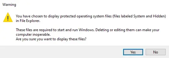 Warning message - unhide protected operating system files